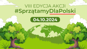 Sprzątamy dla Polski