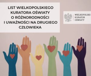 List Wielkopolskiego Kuratora Oświaty o różnorodności i uważności na drugiego człowieka